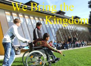 We Bring the Kingdom