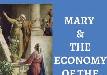 Mary and the Economy of the Gift