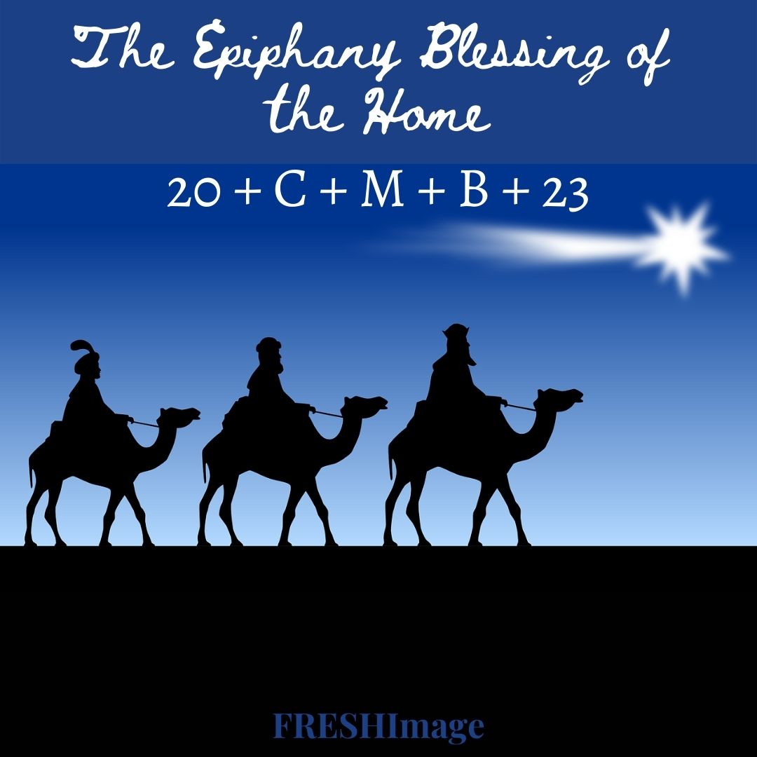 Blessing of the Home and Household on the Epiphany FRESHImage